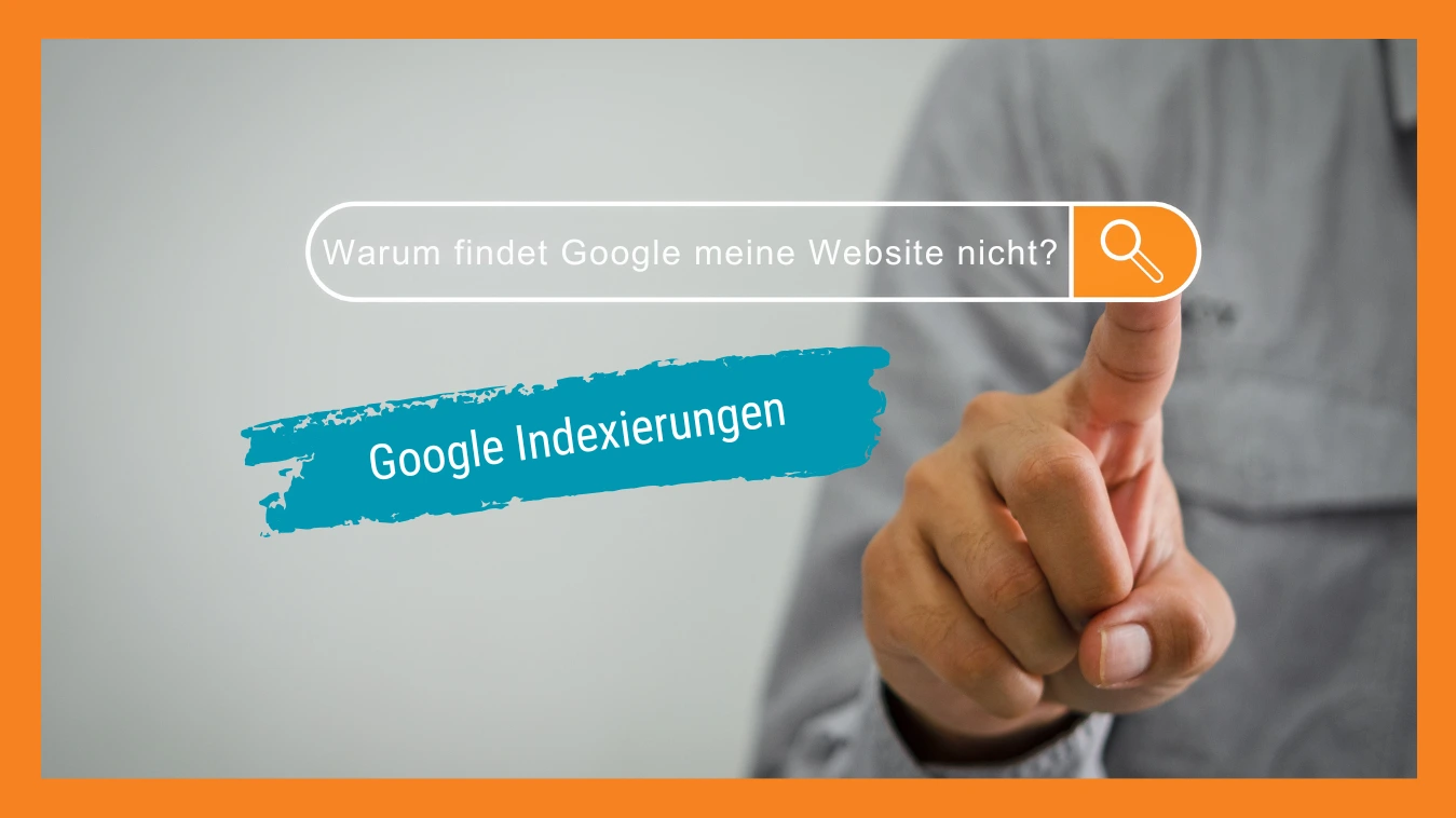 "Warum findet Google meine Website nicht" steht als Suchanfrage in einer Suchleiste.