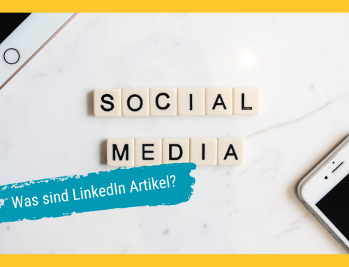 Was sind LinkedIn Artikel?